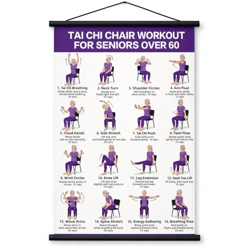 Tai Chi Chair Workout Chart, Chair Tai Chi for Seniors Poster, 16 x 24 Inch | Seated Tai Chi for Beginners: 16 Illustrated Chair Exercises for Balance, Flexibility and Mobility, Easy to Roll Up and Store